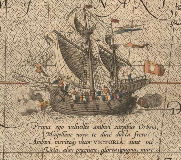 The Victoria, a Spanish carrack, ship of Ferdinand Magellan’s Armada de Molucca. (Aus "Maris Pacific de Abraham Ortelius