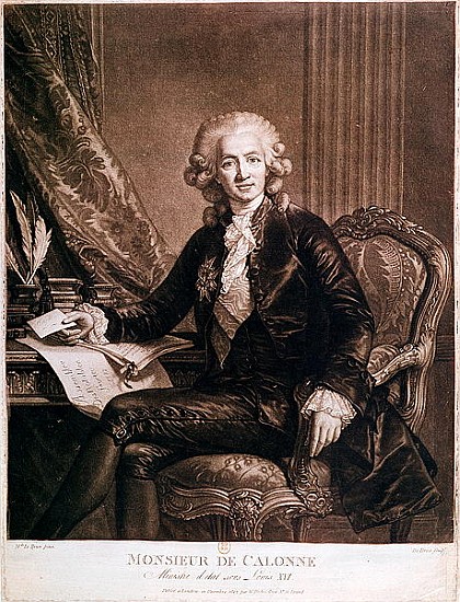 Charles Alexandre de Calonne (1734-1802) General Controller of the Finances of Louis XVI (1754-93) ; de (after) Elisabeth Louise Vigee-Lebrun