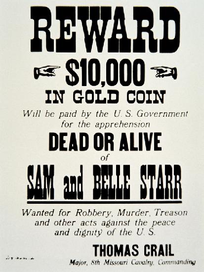 Reward poster for Belle Starr (1848-89) c.1882 (print)