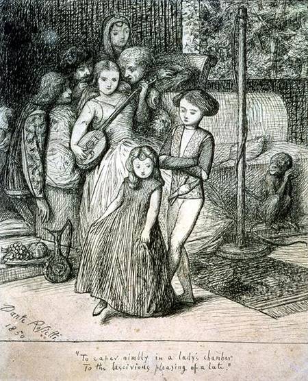 To Caper Nimbly in a Lady's Chamber to the Lascivious Pleasing of a Lute de Dante Gabriel Rossetti