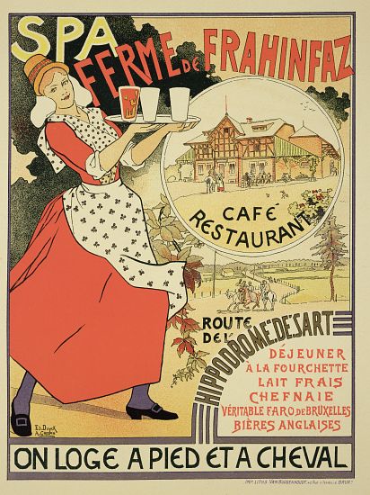 Poster advertising the 'Ferme de Frahinfaz', a cafe and restaurant near Spa, Belgium de Edouard and Crespin, Adolphe Duyck