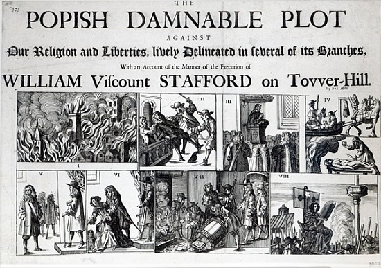 The Popish Damnable Plot Against Our Religion and Liberties de English School