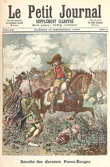 Revolt of the Last of the Redskins, from ''Le Petit Journal'', 13th December 1890 de Fortune Louis Meaulle