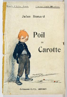 Cover of Poil de Carotte by Jules Renard (1864-1910)
