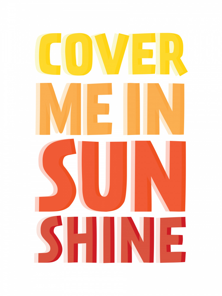 Cover Me In Sunshine de Frankie Kerr-Dineen