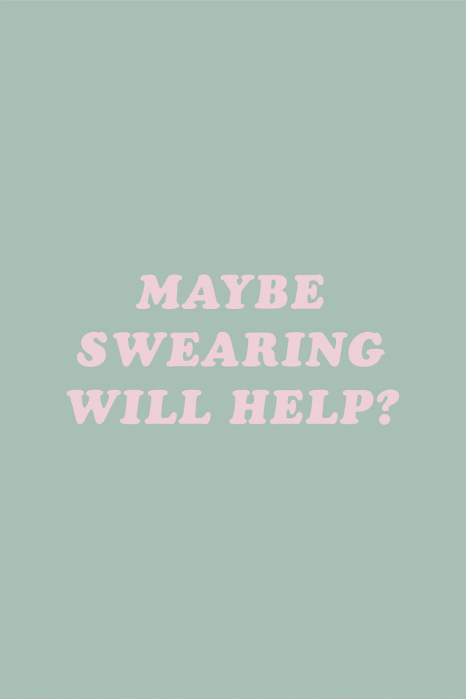 Maybe Sweating Will Help? de Frankie Kerr-Dineen