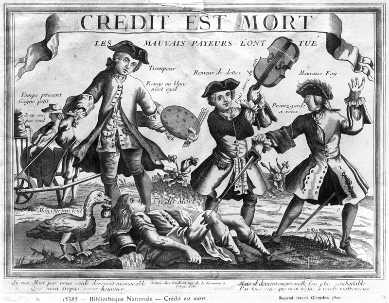 Credit is dead, the bad debtors have killed it'' de French School