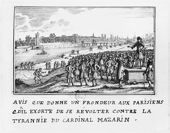 A man of the Fronde exhorting the Parisians to rise up against Cardinal Mazarin''s tyranny on 6th Ja de French School