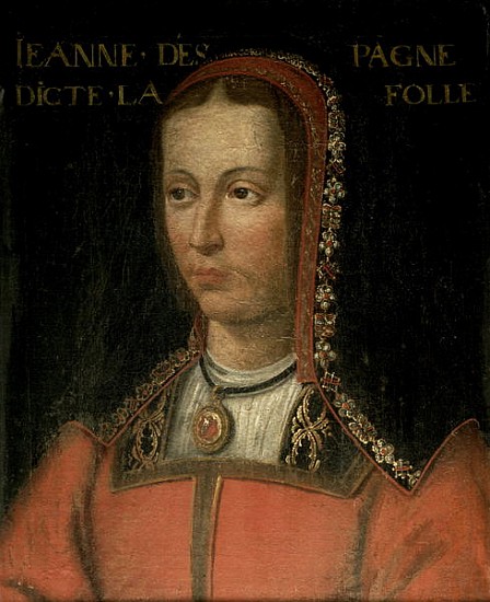 Joanna, Queen of Castile de French School
