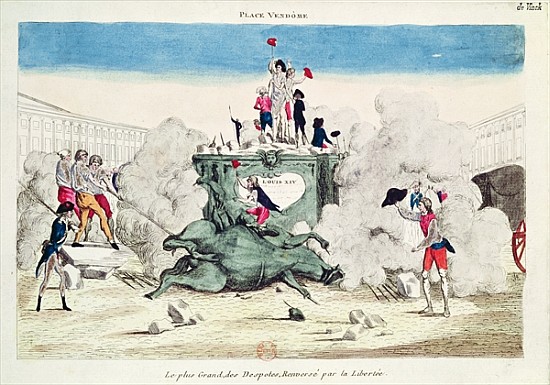 Liberty toppling the statue of the Greatest Despot in the Place Vendome on 11th August 1792 de French School