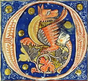 Historiated initial 'O' depicting a winged griffin (vellum)