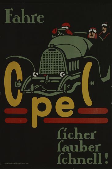 German advertisement for Opel car manufacturer, printed by Hollerbaum und Schmidt, Berlin de German School, (20th century)
