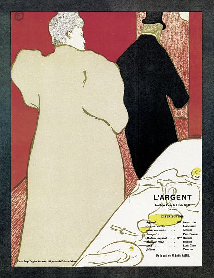 Poster advertising the play 'L'Argent' de Henri de Toulouse-Lautrec