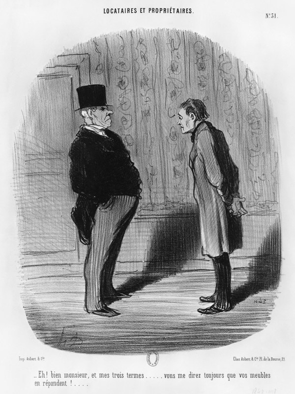 Well, Sir, what about my three terms?'', plate 31 from the series ''Tenants and owners'' de Honoré Daumier