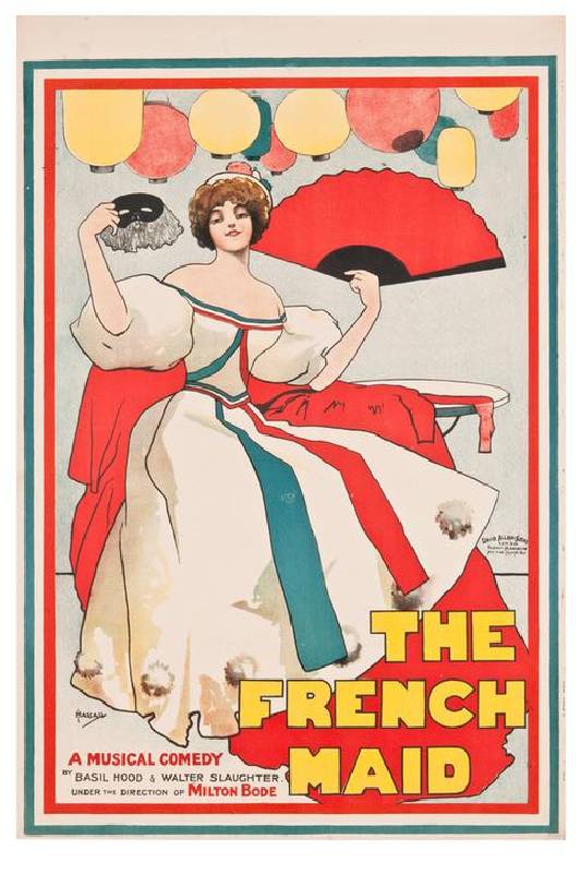 The French Maid. A musical comedy by Basil Hood and Walter Slaughter de John Hassall
