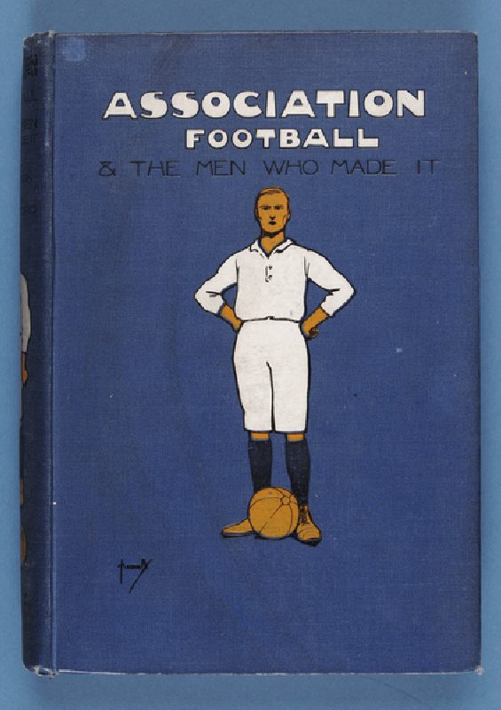 Front Cover of Association Football and the Men who made it, Vol.1 de John Hassall