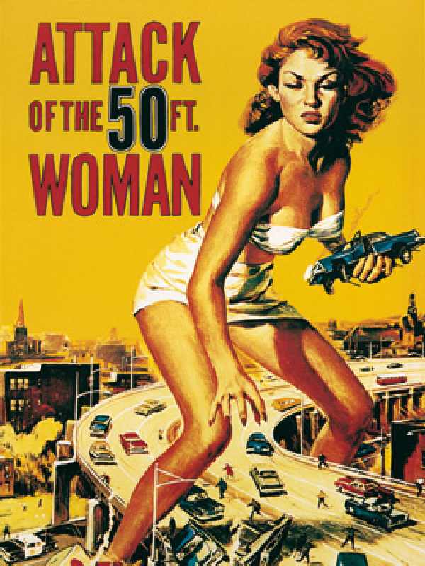 Attack of the 50FT. Woman de Liby