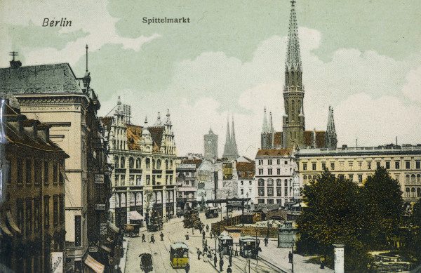 Berlin, Spittelmarkt / Postk. um 1900 de 