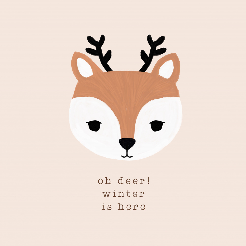 Oh Deer Winter Is Here II de Orara Studio
