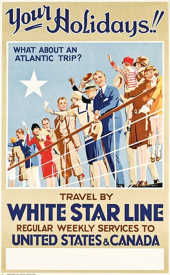 Your Holidays! Travel by the White Star Line', a poster advertising travel to United States and Cana de Reginald Mills