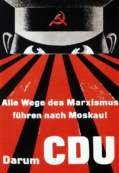All paths of Marxism lead to Moscow! Therefore, vote CDU