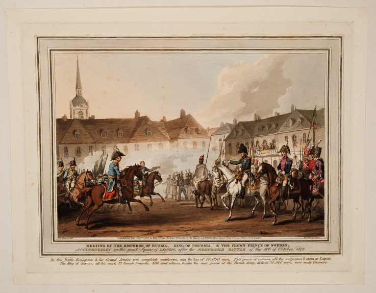 The Meeting of the Emperors of Russia und Austria, King of Prussia and Crown Prince of Sweden in Lei de William Heath